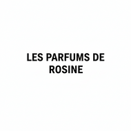LES PARFUMS DE ROSINE